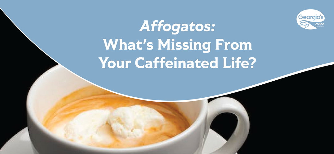 Affogatos - The Coffee Drink You Didn't Know You Needed